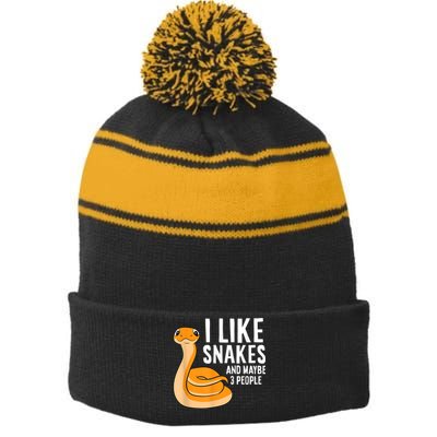 I Like Snakes And Maybe 3 People Snake Reptile Lover Stripe Pom Pom Beanie