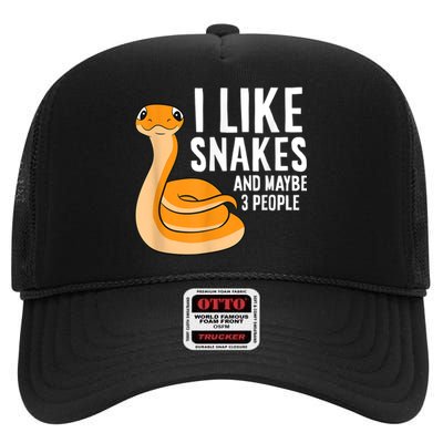 I Like Snakes And Maybe 3 People Snake Reptile Lover High Crown Mesh Back Trucker Hat