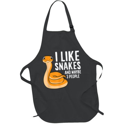 I Like Snakes And Maybe 3 People Snake Reptile Lover Full-Length Apron With Pockets