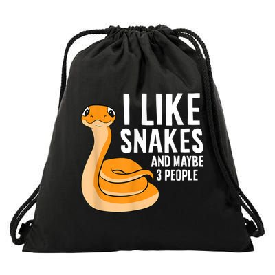 I Like Snakes And Maybe 3 People Snake Reptile Lover Drawstring Bag
