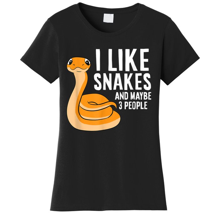 I Like Snakes And Maybe 3 People Snake Reptile Lover Women's T-Shirt