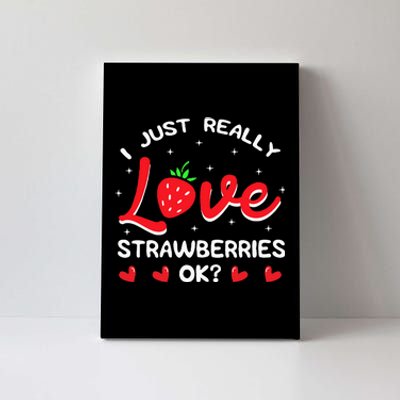 I Love Strawberries Fruit Lover Strawberry Fruitarian Berry Canvas