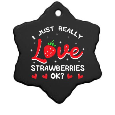 I Love Strawberries Fruit Lover Strawberry Fruitarian Berry Ceramic Star Ornament