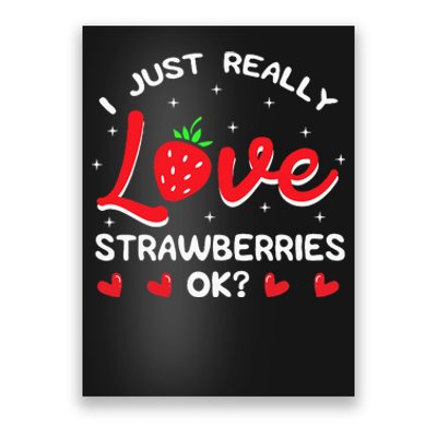 I Love Strawberries Fruit Lover Strawberry Fruitarian Berry Poster