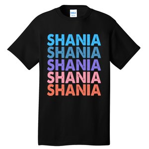 I Love Shania Personalized First Name Shania Tall T-Shirt