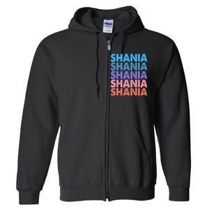 I Love Shania Personalized First Name Shania Full Zip Hoodie