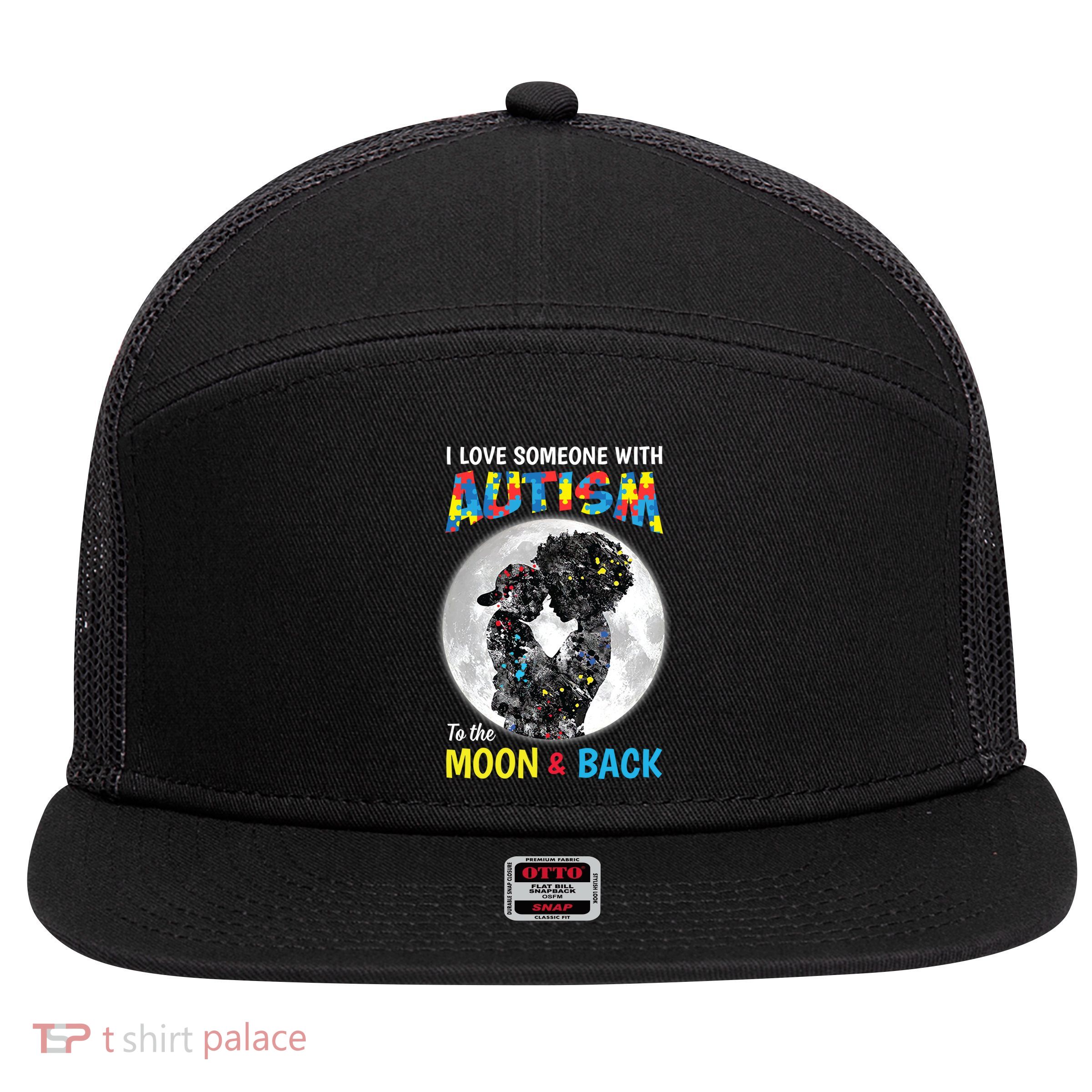 I Love Someone With Autism To The Moon And Back Funny Gift 7 Panel Mesh Trucker Snapback Hat