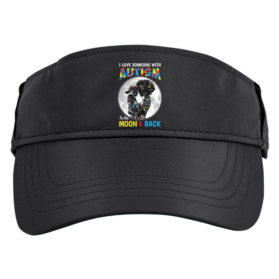 I Love Someone With Autism To The Moon And Back Funny Gift Adult Drive Performance Visor