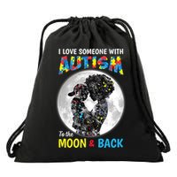 I Love Someone With Autism To The Moon And Back Funny Gift Drawstring Bag