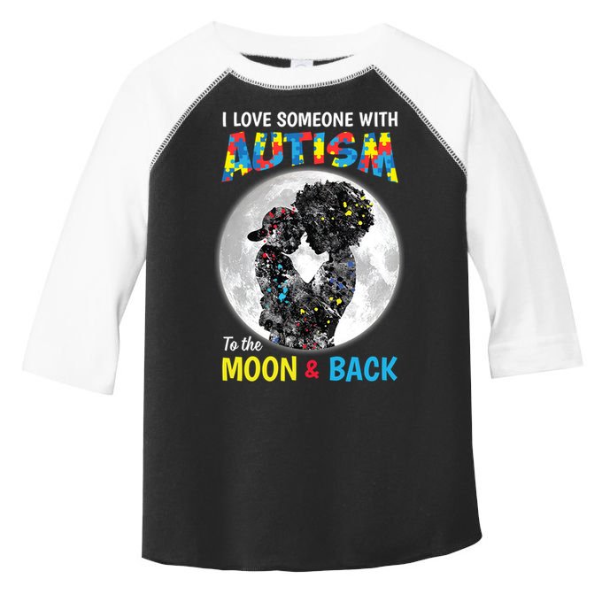 I Love Someone With Autism To The Moon And Back Funny Gift Toddler Fine Jersey T-Shirt