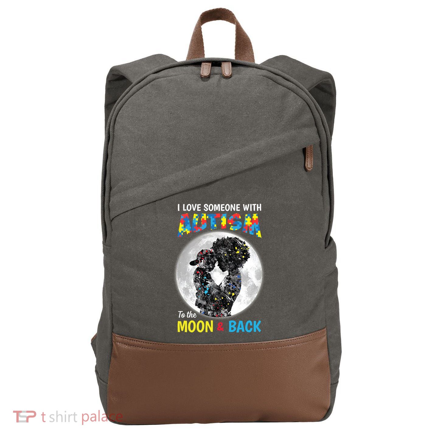 I Love Someone With Autism To The Moon And Back Funny Gift Cotton Canvas Backpack