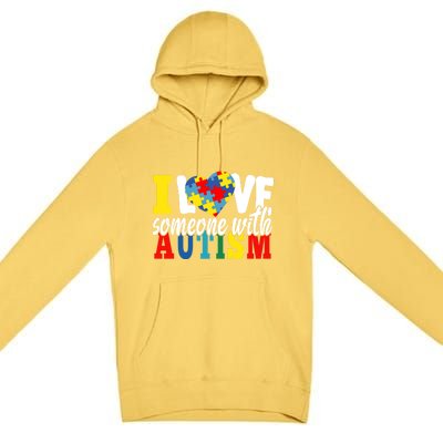 I Love Someone With Autism Autistic Awareness Month Warriors Gift Premium Pullover Hoodie