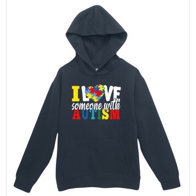 I Love Someone With Autism Autistic Awareness Month Warriors Gift Urban Pullover Hoodie