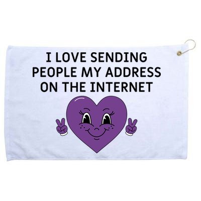 I love sending people my address on the internet Grommeted Golf Towel