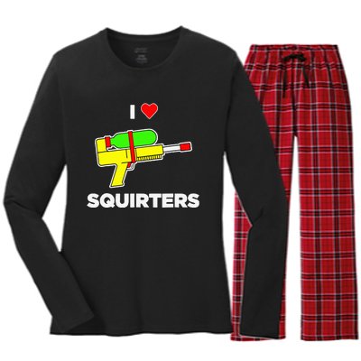 I Love Squirters Quote Women's Long Sleeve Flannel Pajama Set 