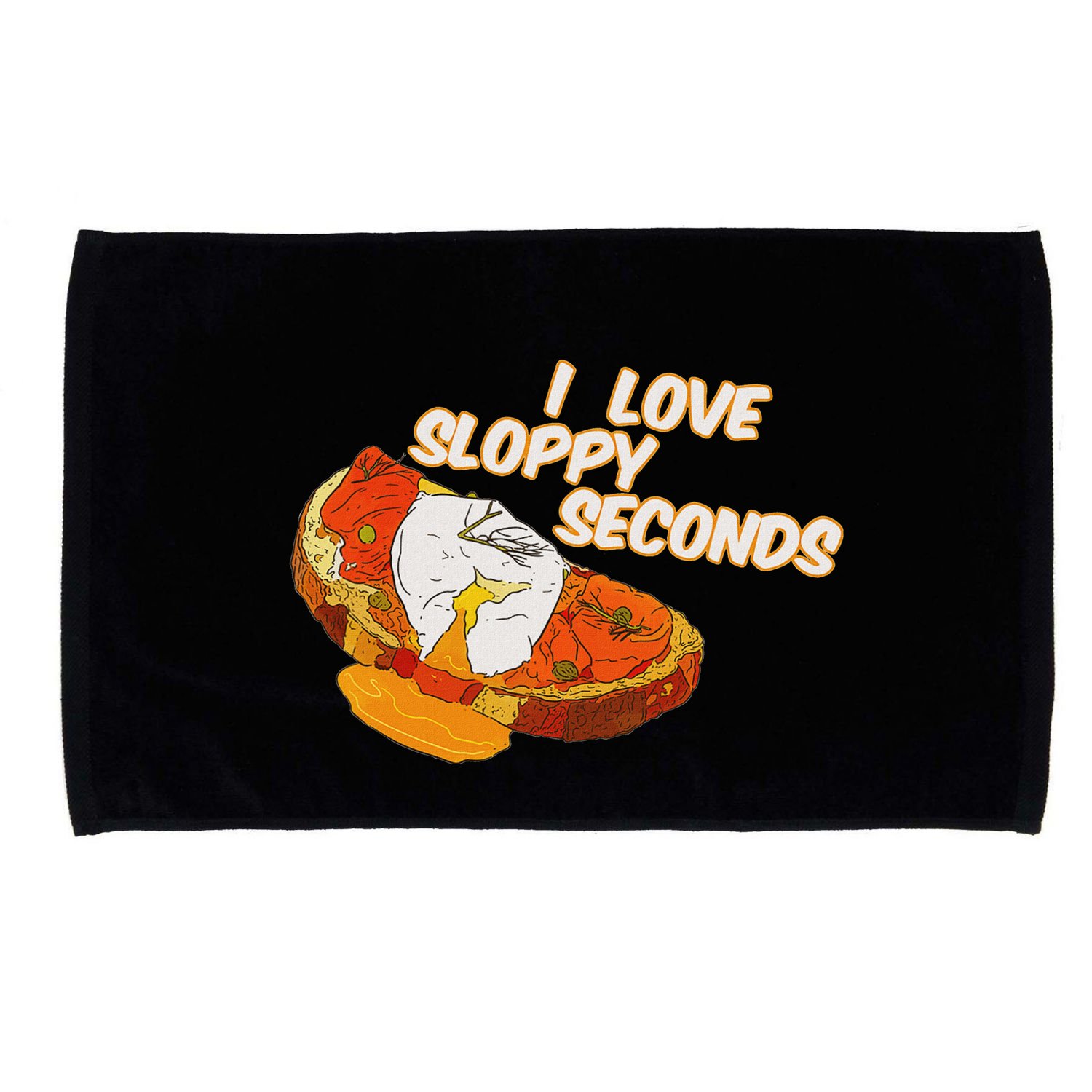 I Love Sloppy Seconds Breakfast Meme Microfiber Hand Towel
