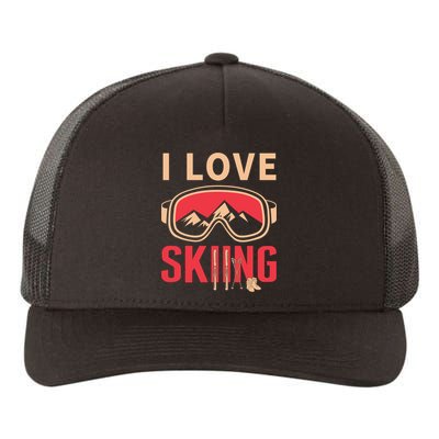 I Love Skiing Goggles Gifts For Skier Yupoong Adult 5-Panel Trucker Hat