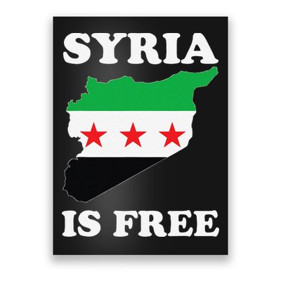 I Love Syria Is Free Syrian Map New Syrian Flag Poster