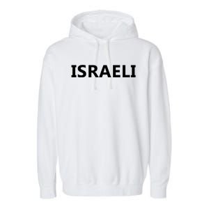 Israel Love Stand With Israel Garment-Dyed Fleece Hoodie