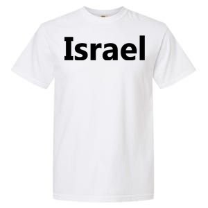 Israel Love Stand With Israel Garment-Dyed Heavyweight T-Shirt