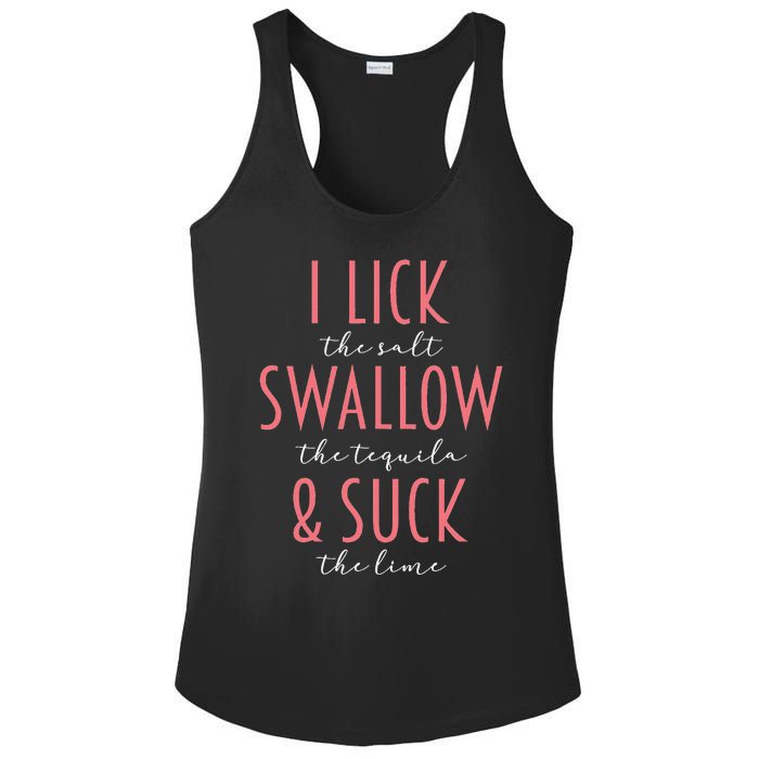 I Lick Salt Swallow Tequila Suck Lime Funny Mexican Drinking Ladies PosiCharge Competitor Racerback Tank