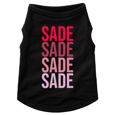 I Love Sade First Name Sade Doggie Tank