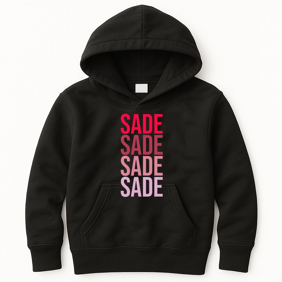 I Love Sade First Name Sade Kids Hoodie