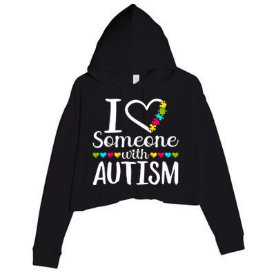 I Love Someone With Autism Heart Puzzle Piece Gift Crop Fleece Hoodie