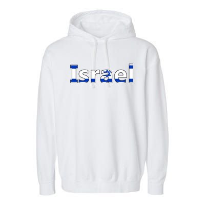 Israel Love Stand With Israel Garment-Dyed Fleece Hoodie