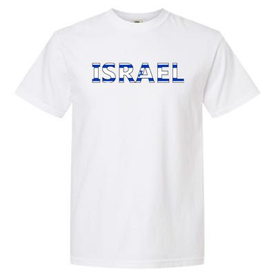 Israel Love Stand With Israel Garment-Dyed Heavyweight T-Shirt