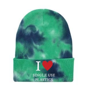 I Love Single Use Plastics Tie Dye 12in Knit Beanie