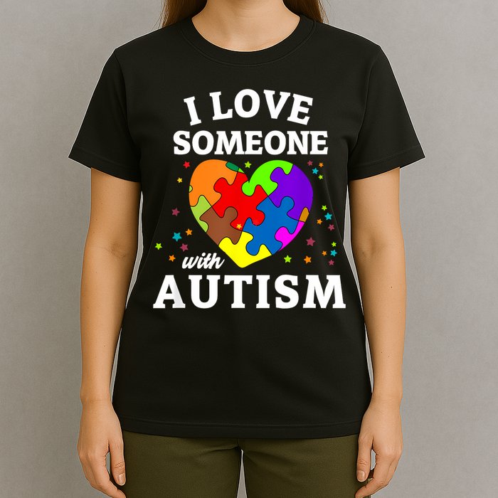 I Love Someone With Autism Love Someone T-Shirt