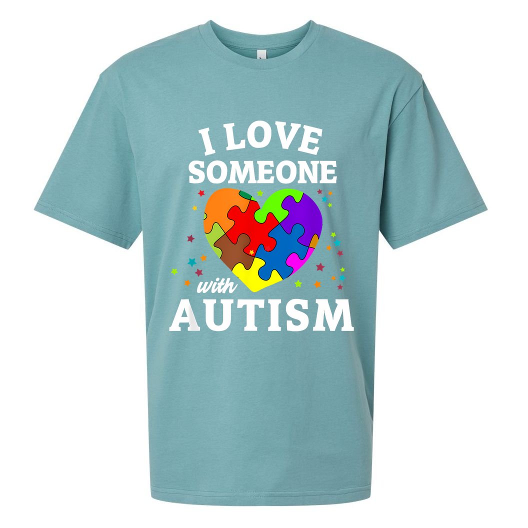 I Love Someone With Autism Love Someone Sueded Cloud Jersey T-Shirt