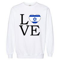 Israel Love Stand With Israel Garment-Dyed Sweatshirt