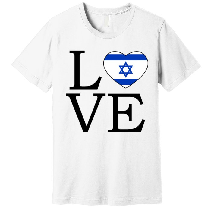 Israel Love Stand With Israel Premium T-Shirt