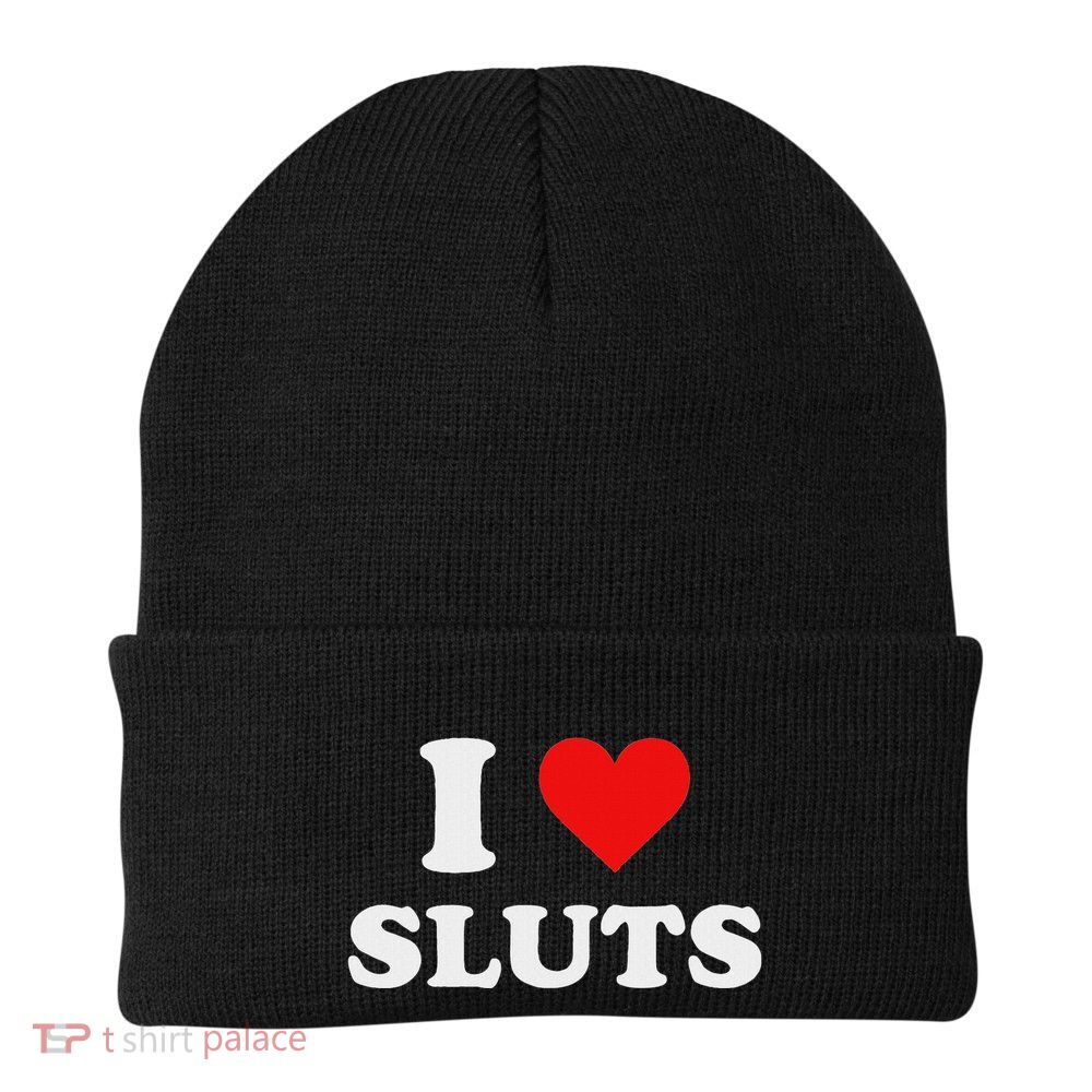 I Love Sluts Knit Cap Winter Beanie
