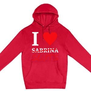 I Love Sabrina Sluts Apparel Premium Pullover Hoodie