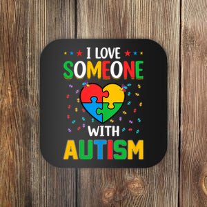 I Love Someone With Autism Awareness Coaster