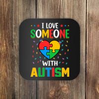 I Love Someone With Autism Awareness Coaster