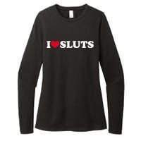 I Love Sluts I Heart Sluts Baby Womens CVC Long Sleeve Shirt