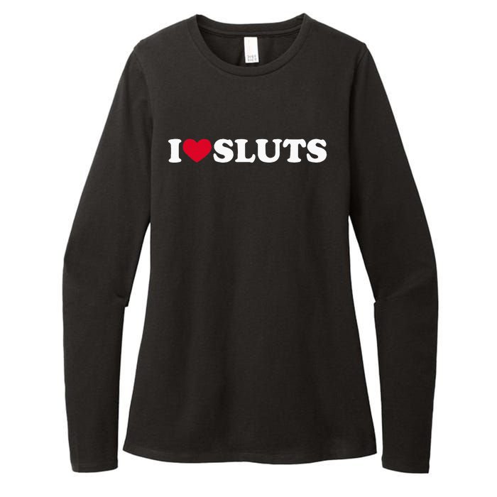 I Love Sluts I Heart Sluts Baby Womens CVC Long Sleeve Shirt