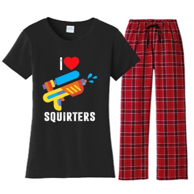 I Love Squirters Women's Flannel Pajama Set