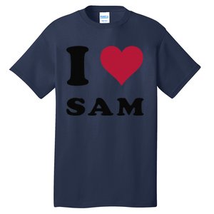 I Love Sam Tall T-Shirt