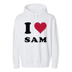 I Love Sam Garment-Dyed Fleece Hoodie