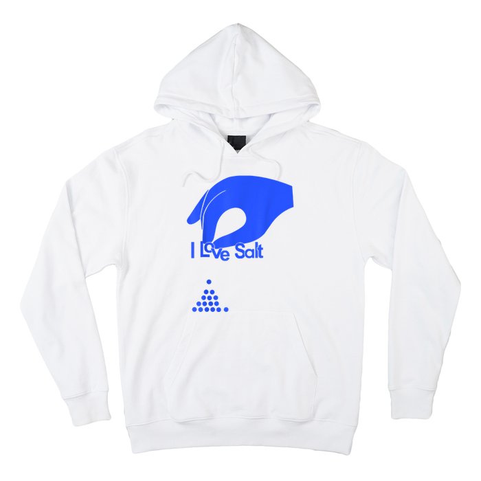 I Love Salt Tee Hoodie