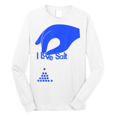 I Love Salt Tee Long Sleeve Shirt