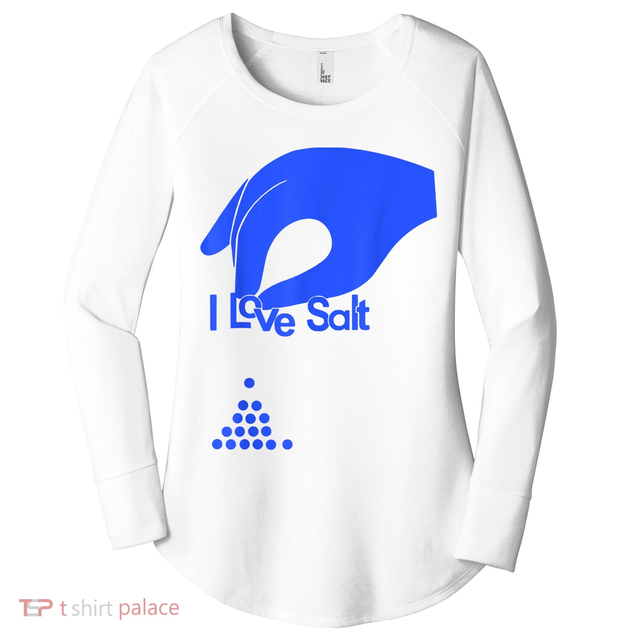I Love Salt Tee Women's Perfect Tri Tunic Long Sleeve Shirt