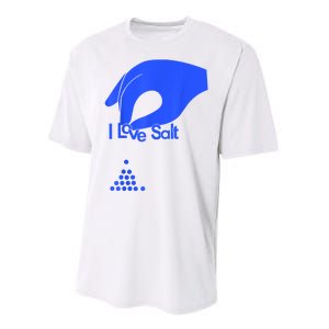 I Love Salt Tee Performance Sprint T-Shirt