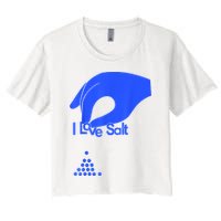 I Love Salt Tee Women's Crop Top Tee