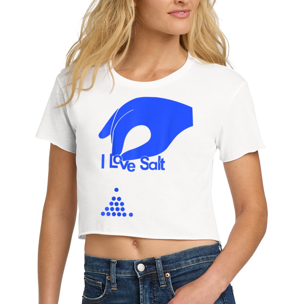 I Love Salt Tee Women's Crop Top Tee
